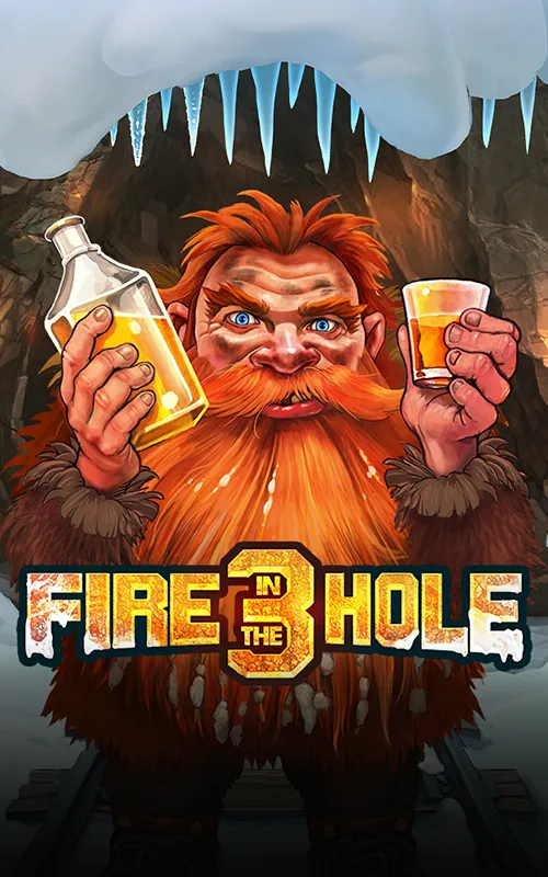 Fire in the Hole 3 at Bevegas Casino